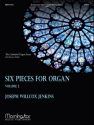 Joseph Willcox Jenkins Six Pieces for Organ, Volume 2 Organ, Opt. Cello, Clarinet in B-flat, Horn in F, Viola