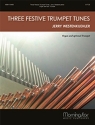 Jerry Westenkuehler Three Festive Trumpet Tunes Organ and optional Trumpet