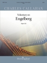 Charles Callahan Voluntary on Engelberg Organ