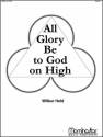 Wilbur Held All Glory Be to God on High Organ