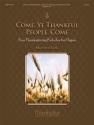 Matthew H. Corl Come, Ye Thankful People, Come Organ