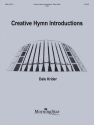 Dale Krider Creative Hymn Introductions Organ