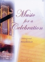 Johann Sebastian Bach_Michael Burkhardt Music for a Celebration, Set 2 Organ, opt. Solo Treble B-flat Instrument or C Instrument