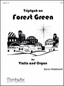 Kevin Hildebrand Triptych on Forest Green for Violin and Organ Organ and Violin