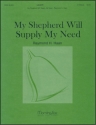 Raymond H. Haan My Shepherd Will Supply My Need Handbells 2 octaves