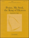 Raymond H. Haan Praise, My Soul, the King of Heaven Handbells