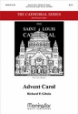 Richard P. Gibala Advent Carol SATB divisi, Opt. Handbells