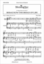 Gary James Break Now the Bread of Life Unison Voices, Keyboard