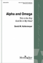David M. Kellermeyer Alpha and Omega SATB divisi and Keyboard