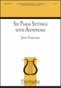 John Folkening Six Psalm Settings with Antiphons SATB, Unison Voices or Solo, opt. Congregation, Opt. Keyboard