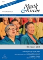Musik & Kirche, Heft 3/2015 -Thema: Ein neues Lied-  Zeitschrift