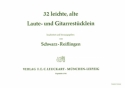 32 leichte, alte Laute- und Gitarrestcklein fr Laute oder Gitarre