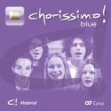 chorissimo! blue. Schulchorbuch fr gleiche Stimmen. Material-CD  Compact Disc