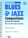 Andrew D. Gordon: Outsanding Blues & Jazz Compositions - Beginner/Inte Piano Instrumental Tutor (+CD)