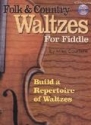 Folk and Country Waltzes For Fiddle (+CD) for violin