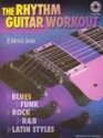 Gordon, Andrew G: Rhythm Guitar Workout + Cd Guitar Instrumental Work