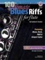 100 Ultimate Blues Riffs (+CD+mp3) for flute (Beginner Series)