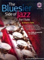 The Bluesier Side of Jazz (+CD) for flute