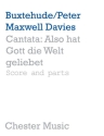Peter Maxwell Davies And Buxtehude: Cantata - Also Hat Gott Die Welt G Cello, Flute, Soprano, Harpsichord Accompaniment, Violin score and parts
