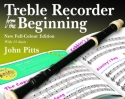 John Pitts: Treble Recorder From The Beginning - Pupil Book (Revised F Alto (Treble) Recorder Instrumental Tutor