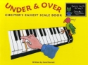 Carol Barratt: Under And Over - Chester's Easiest Scale Book PIANO Instrumental Tutor
