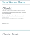 Hans Werner Henze: Gisela! (Chorus Part) SATB, Piano Accompaniment vocal score