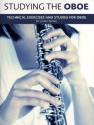 Liang Wang: Studying The Oboe - Technical Exercises And Studies Oboe Study
