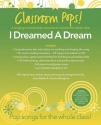 Classroom Pops! I Dreamed A Dream Piano, Vocal & Guitar Vocal Album