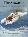 Howard Blake: The Snowman Suite (B Flat Clarinet/Tenor Saxophone/Piano Clarinet, Tenor Saxophone, Piano Accompaniment score and parts