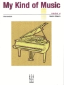 Kevin Olson My Kind Of Music Bk 4 Pf