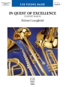 Robert Longfield: In Quest Of Excellence Big Band & Concert Band Score and Parts