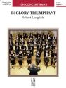 Robert Longfield: In Glory Triumphant Big Band & Concert Band Score and Parts