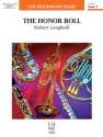 Robert Longfield: Honor Roll, The Big Band & Concert Band Score and Parts
