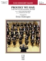 Francis Scott Key: Proudly We Hail Big Band & Concert Band Score and Parts