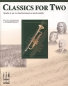 Classics For Two (Trumpet) Trumpet Instrumental Album