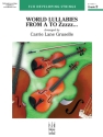 Carrie Lane Gruselle: World Lullabies From A To Zzzzz? String Ensemble Score and Parts