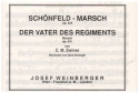 Schnfeld-Marsch op.422 und Der Vater des Regiments op.431 fr Blasorchester Stimmen