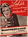 Niemand liebt dich so wie ich f�r Akkordeon + Text