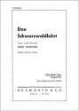 Eine Schwarzwaldfahrt f�r gem Chor Singpartitur
