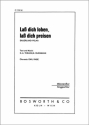 Lass dich loben, lass dich preisen f�r M�nnerchor Singpartitur