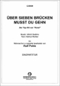�ber sieben Br�cken musst du gehen f�r M�nnerchor Singpartitur