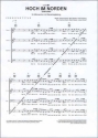 Hoch im Norden (Santinao) f�r M�nnerchor Singpartitur