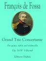 Francois De Fossa Grand Trio Concertante Op.18 No.3 Gitarre, Violine und Violoncello Studienpartitur