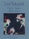 Lior Yekutieli Fairy Tales Sonatina Gitarre Spielpartitur