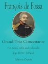 Francois De Fossa Grand Trio Concertante Op.18 No.3 Gitarre, Violine und Violoncello Stimmensatz