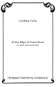 Cynthia Folio At the Edge of Great Quiet  Chorpartitur