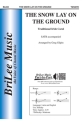 The Snow Lay On the Ground Chor und Klavier Chorpartitur