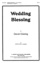 David Dusing Wedding Blessing Chor Chorpartitur