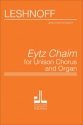 Jonathan Leshnoff Eytz Chaim Kinderchor und Orgel Chorpartitur