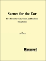 Allan Blank Scenes for the Ear Alt-Saxophon, Tenor-Saxophon und Bariton-Saxophon